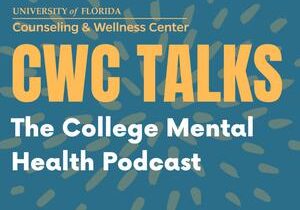 Podcast about sleep habits and time management (CWC Talks: The College Mental Health Podcast)